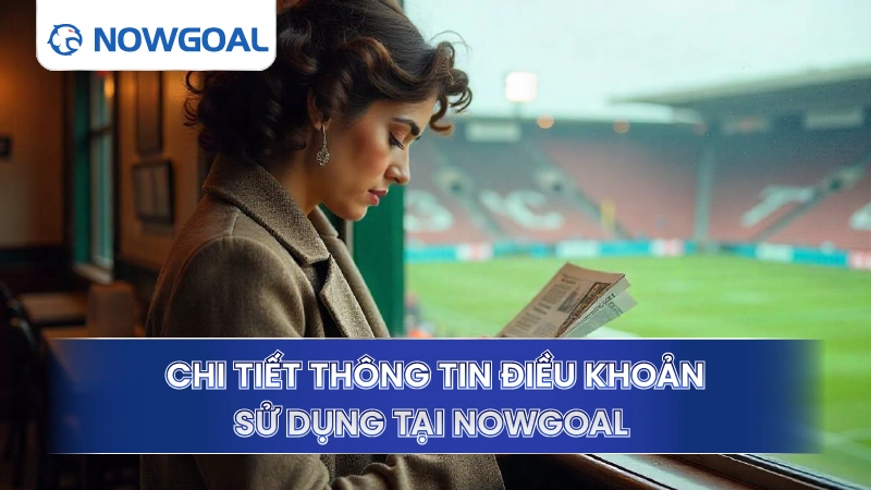 Chi tiết thông tin điều khoản sử dụng tại chuyên trang thể thao