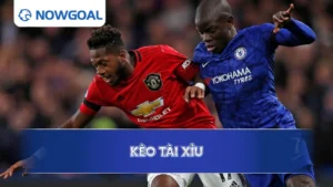 Kèo Tài Xỉu